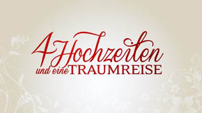 4 Hochzeiten und eine Traumreise